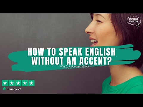 how to speak without an accent